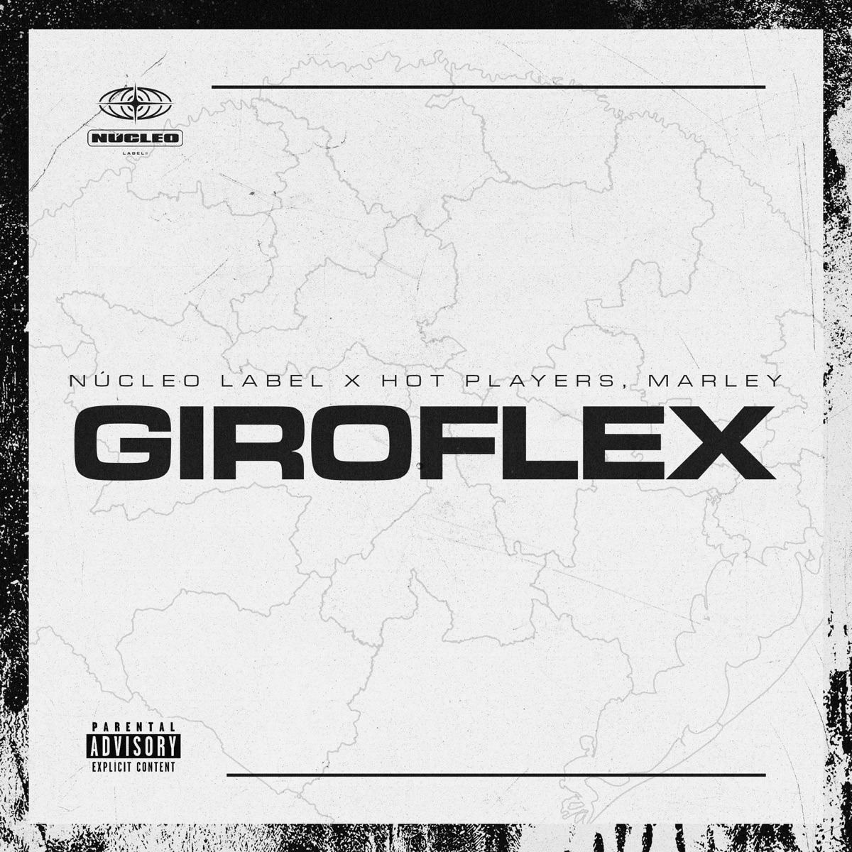 Giroflex - Single by Núcleo Label, Hot Players & Marley album cover