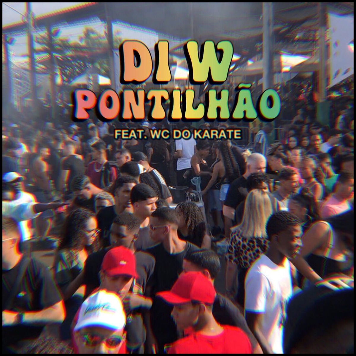 Pontilhão - Single by Di W & Wc do Karate album cover