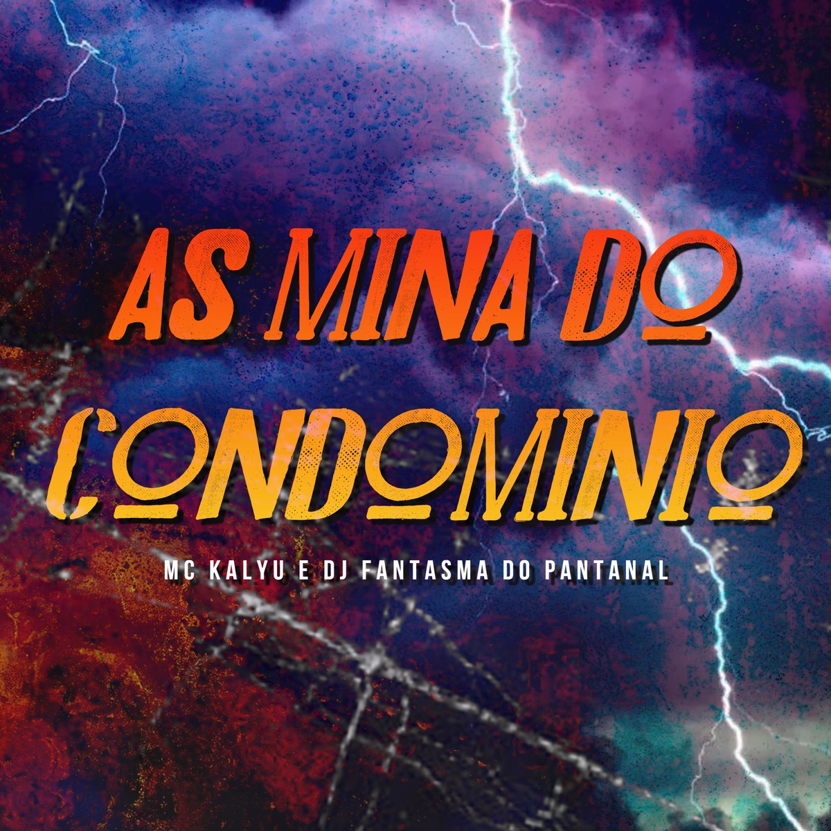 As Mina do Condominio - Single by MC Foguinho BKS & MC Kalyu album cover