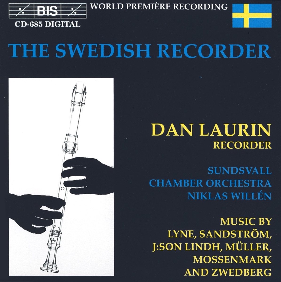 Lyne: Recorder Concerto / Lindh, B.: Recorder Concerto / Muller, L.: Recorder Concerto by Dan Laurin, Sundsvall Chamber Orchestra & Niklas Willen album cover