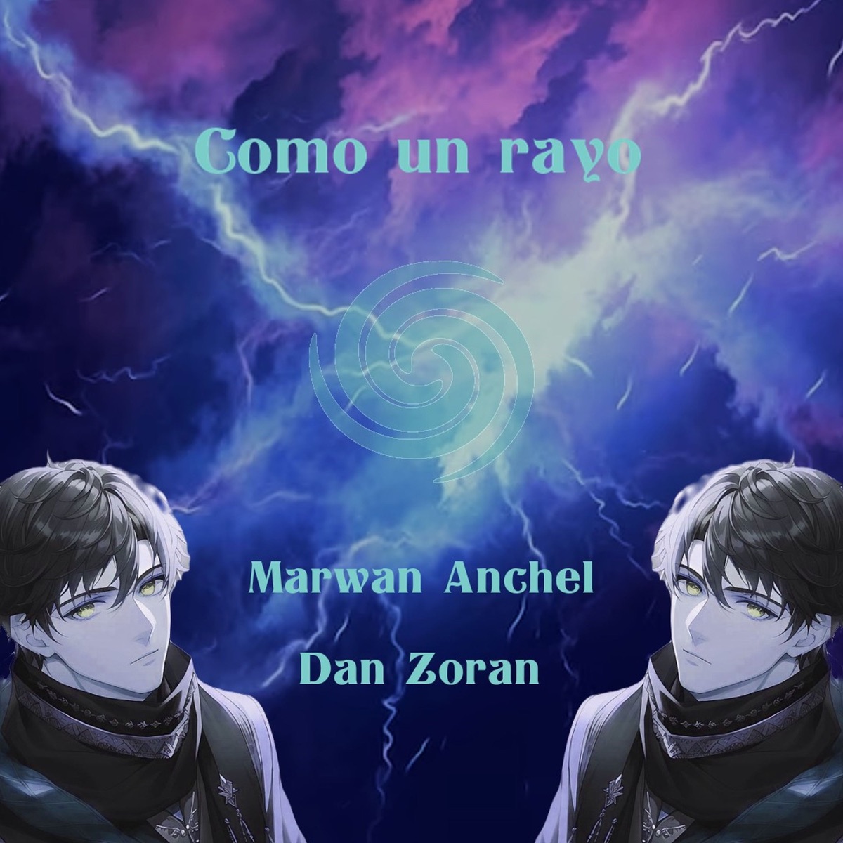 Como Un Rayo (feat. Dan Zoran) - Single by Marwan Anchel album cover