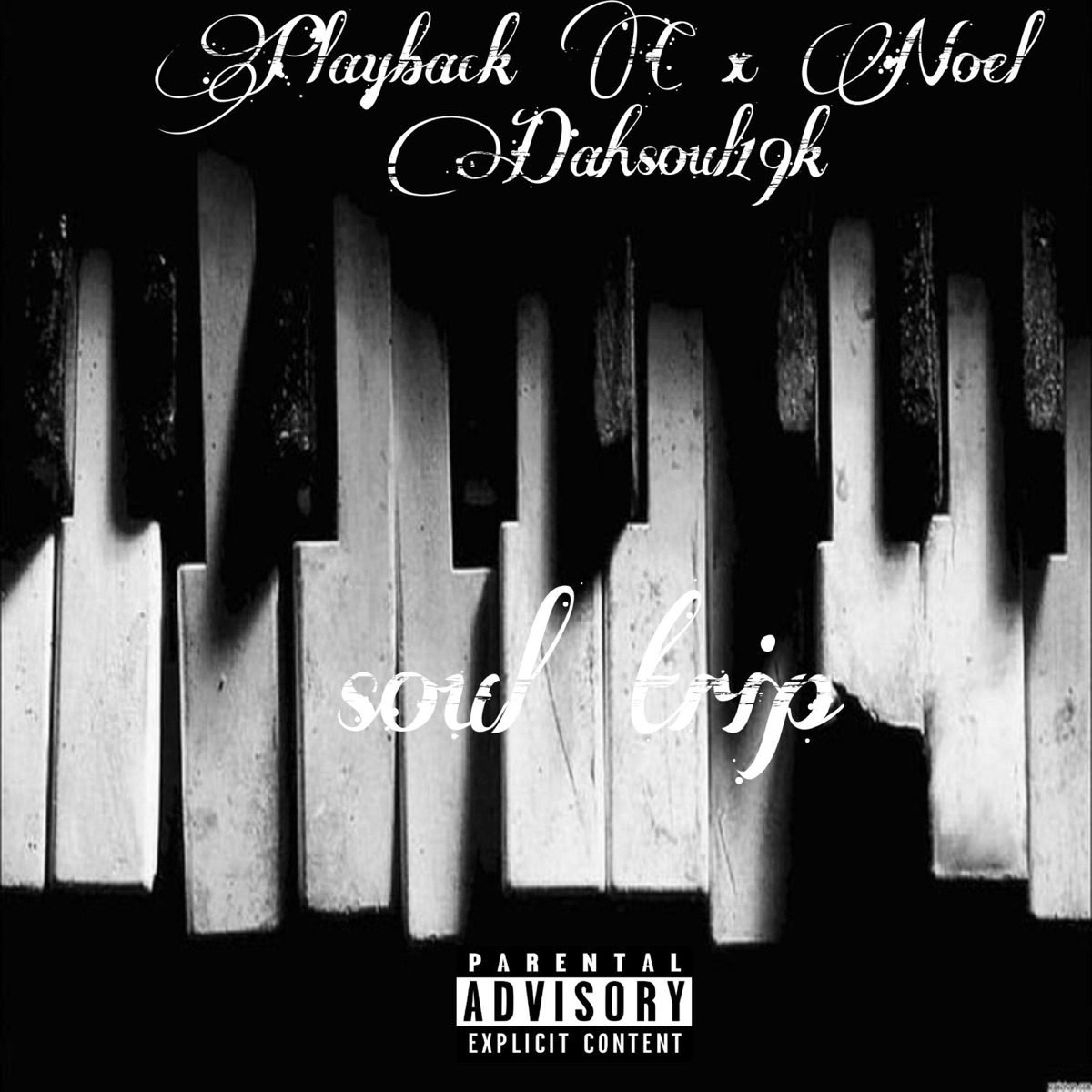 Soul trip (feat. Noel Dahsoul19k) - Single by Playback C album cover