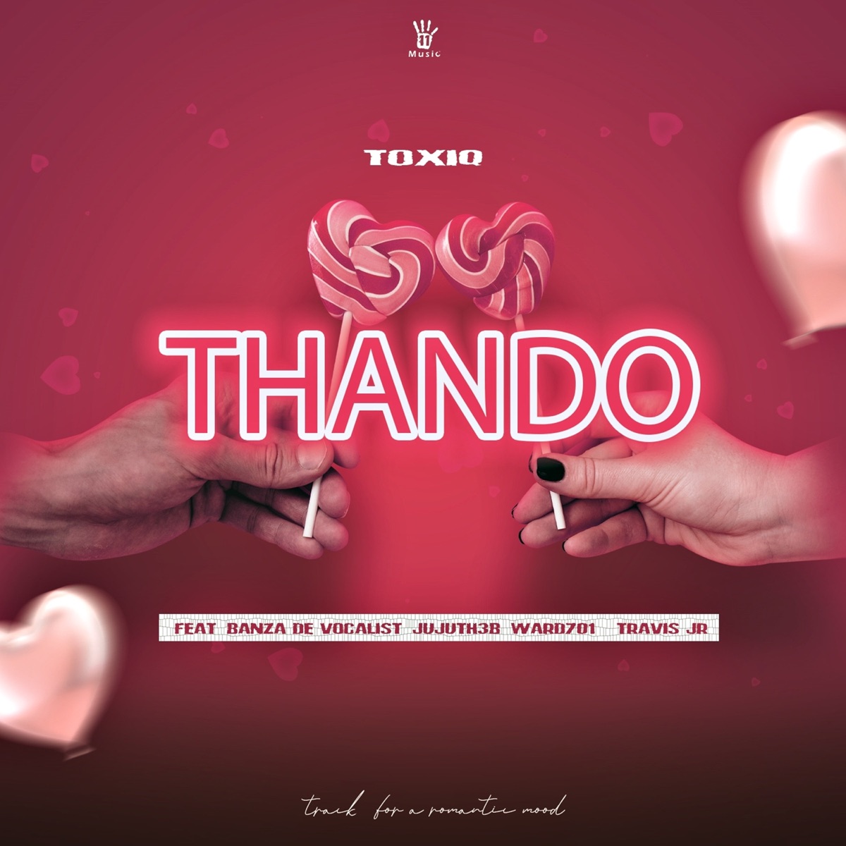 Thando (feat. Banza De Vocalist, Jujuth3B, Travis Jr & Ward701) - Single by Toxiq album cover