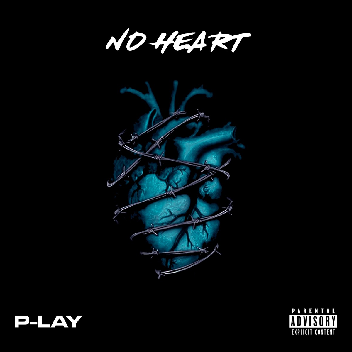 No Heart - Single by P-Lay album cover