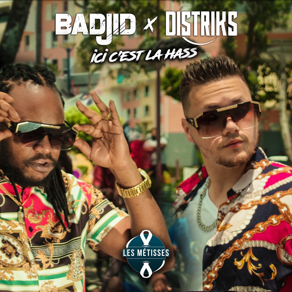 Ici c'est la hass - Single by Badjid, distriks & Dj Yaya album cover