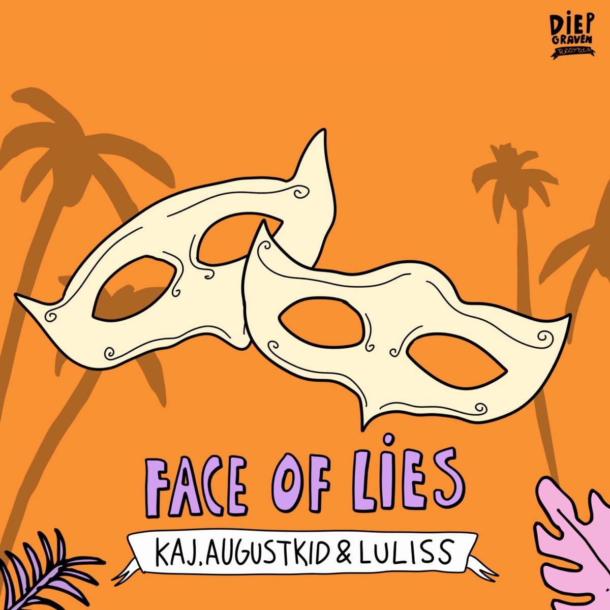 Face of Lies - Single by Kaj., AUGUSTKID & Iuliss album cover