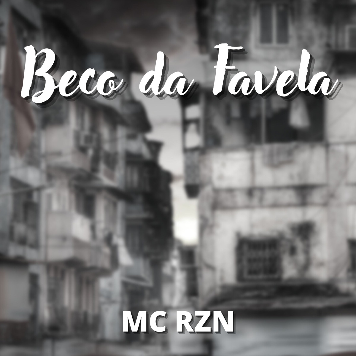 Beco da Favela - Single by Mc Rzn album cover