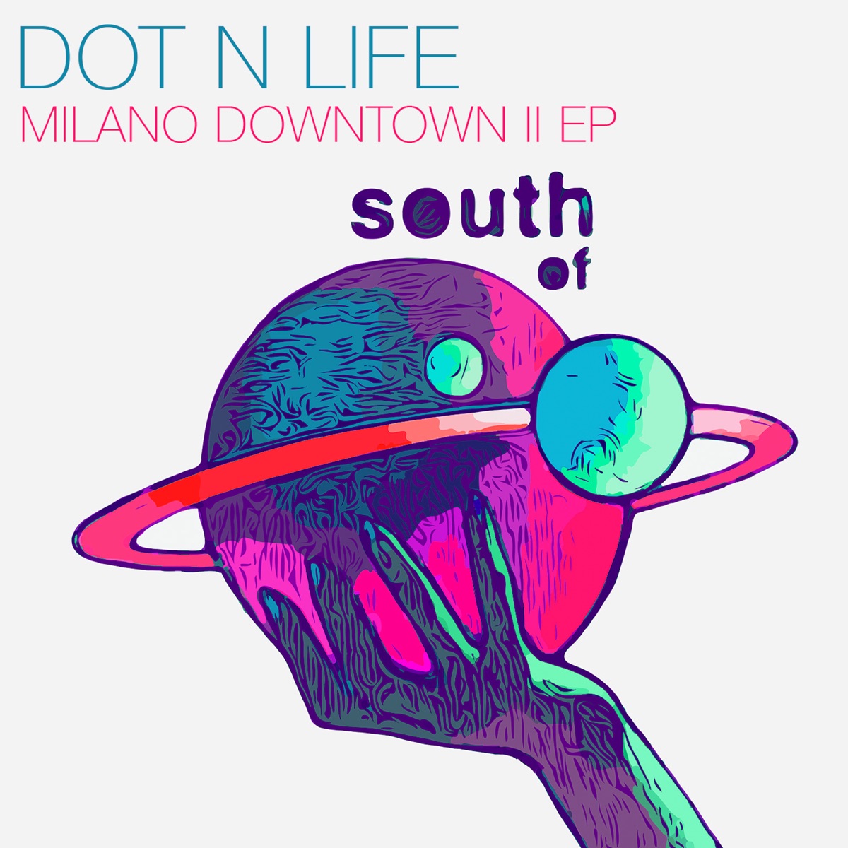 Milano Downtown II EP by Dot N Life album cover