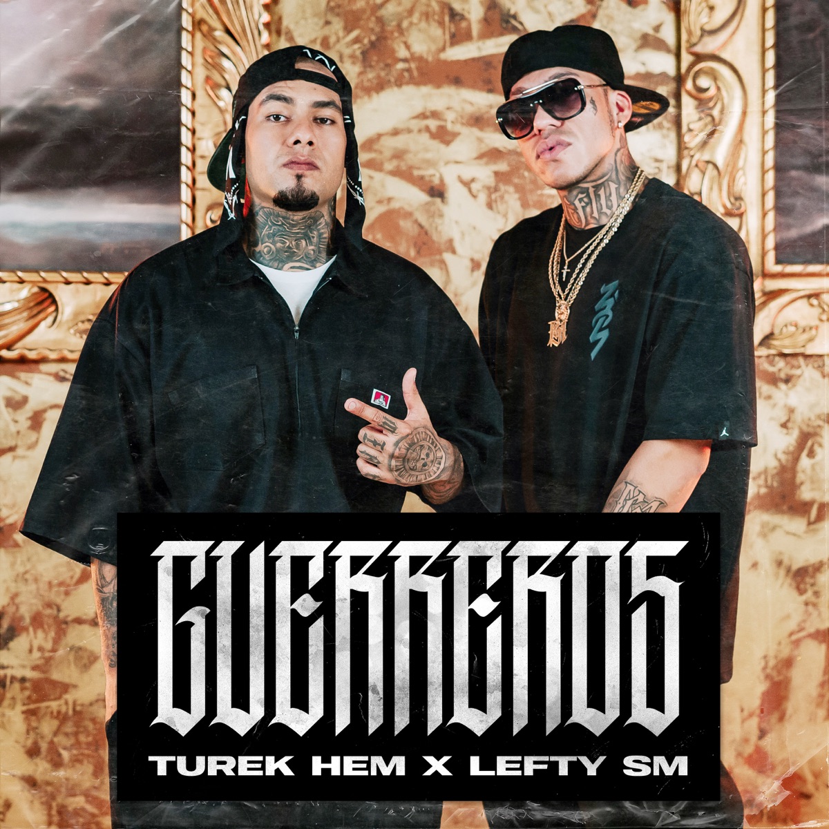 Guerreros - Single by Turek Hem & Lefty Sm album cover