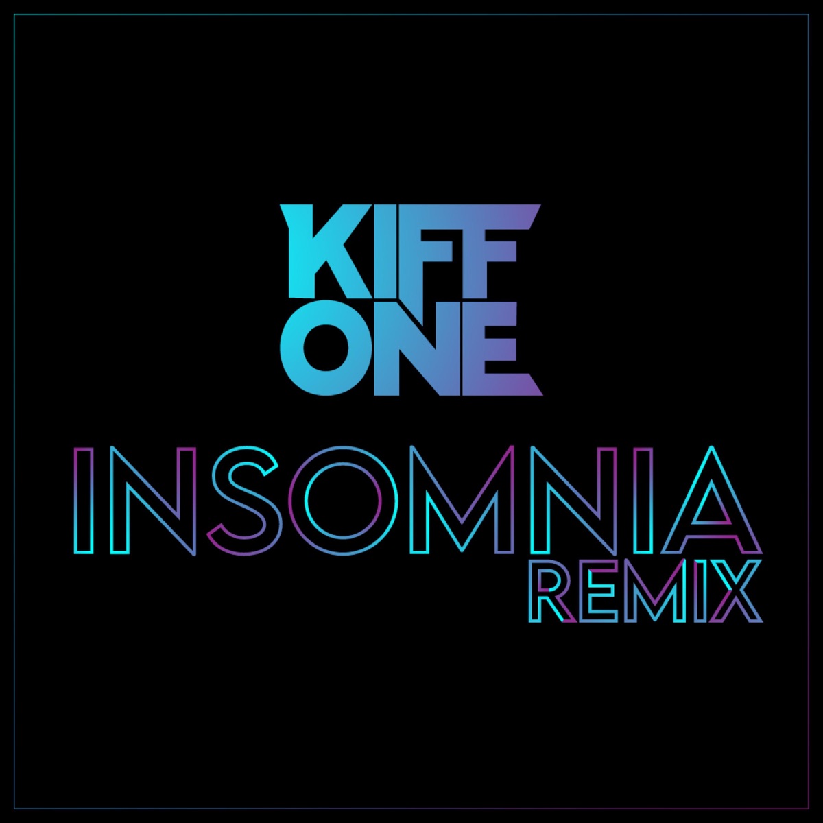 Insomnia - Single by Kiff One album cover