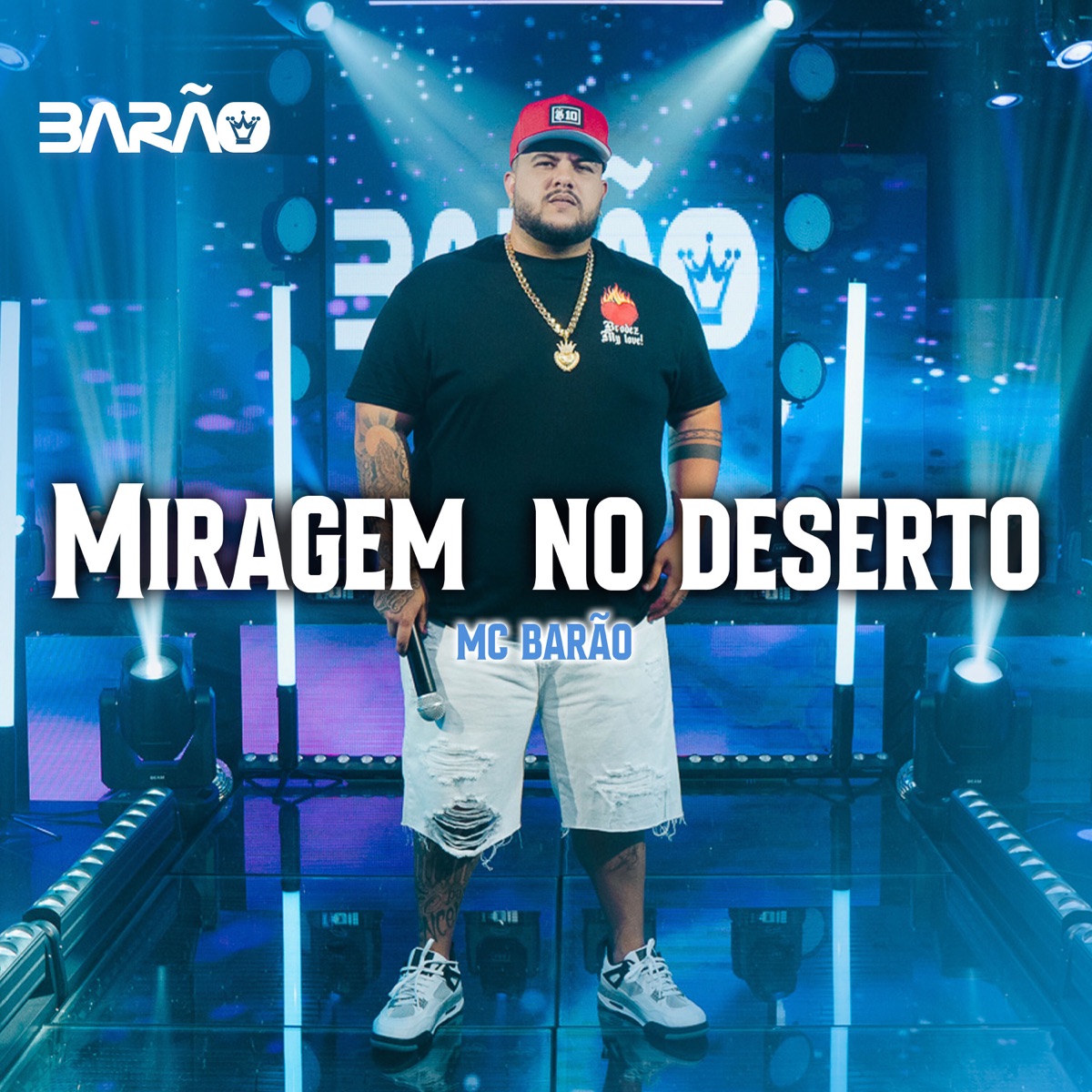 Miragem no Deserto - Single by MC Barão album cover