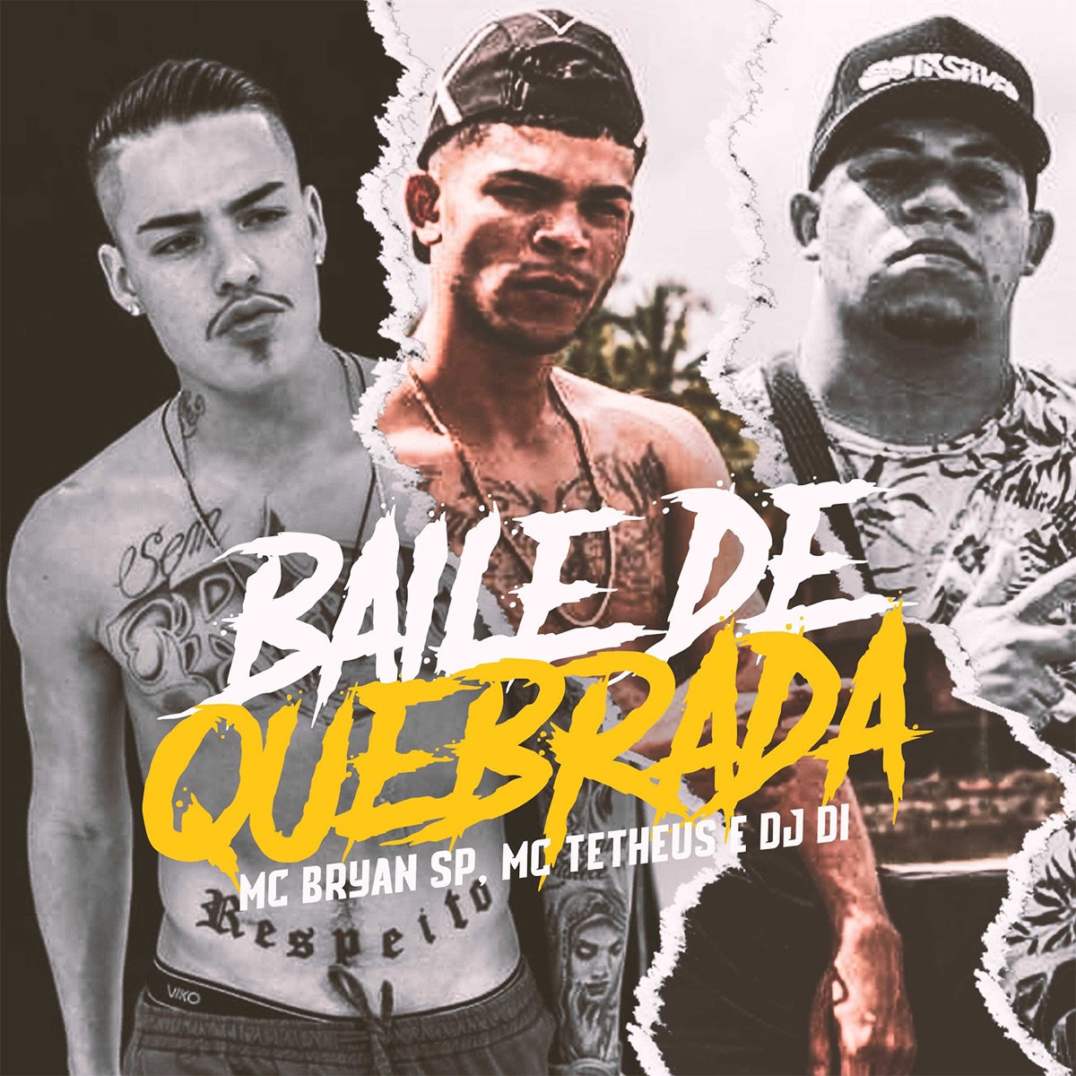 Baile de Quebrada - Single by MC Bryan SP, MC Tetheus & DJ Di album cover