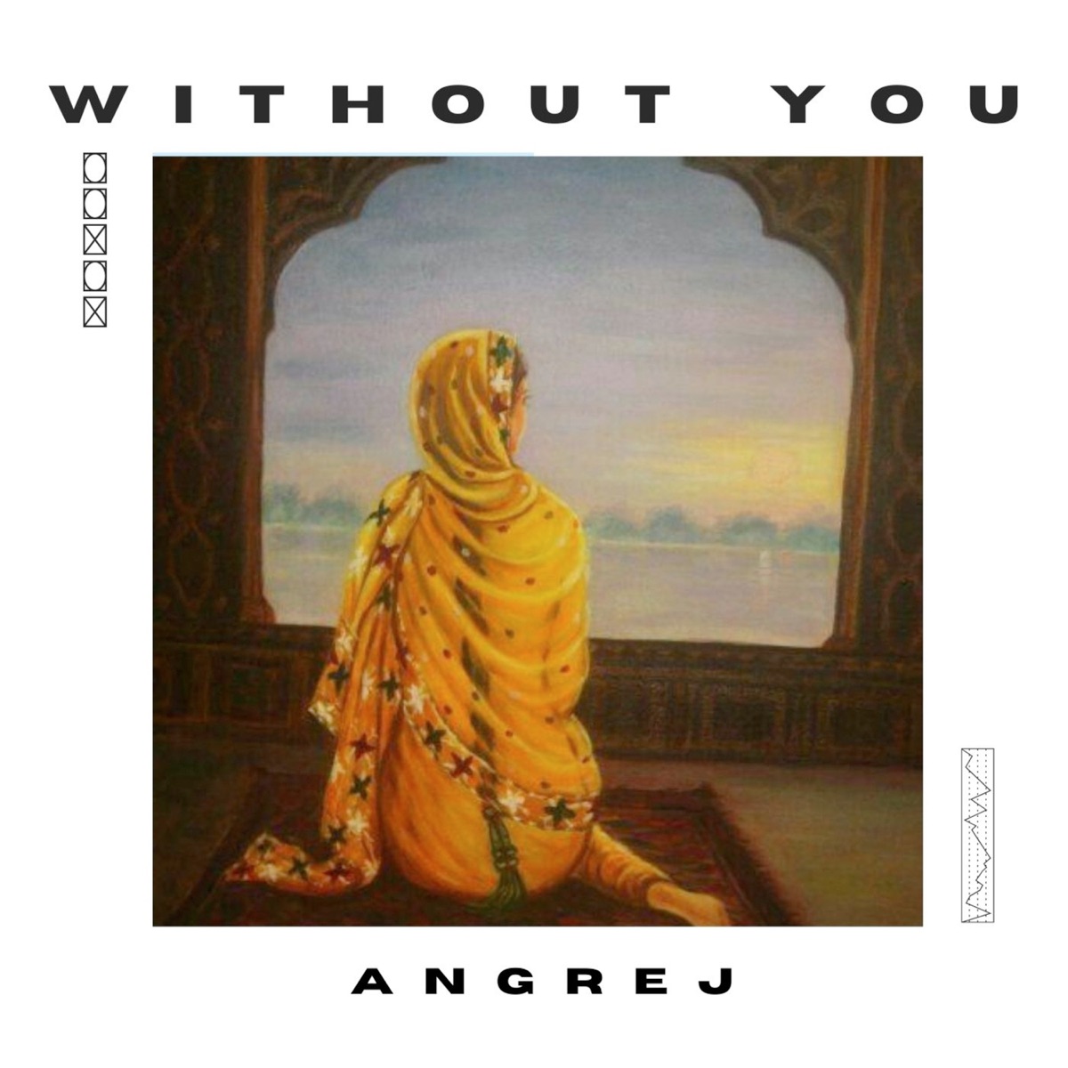 Without You - Single by Angrej album cover