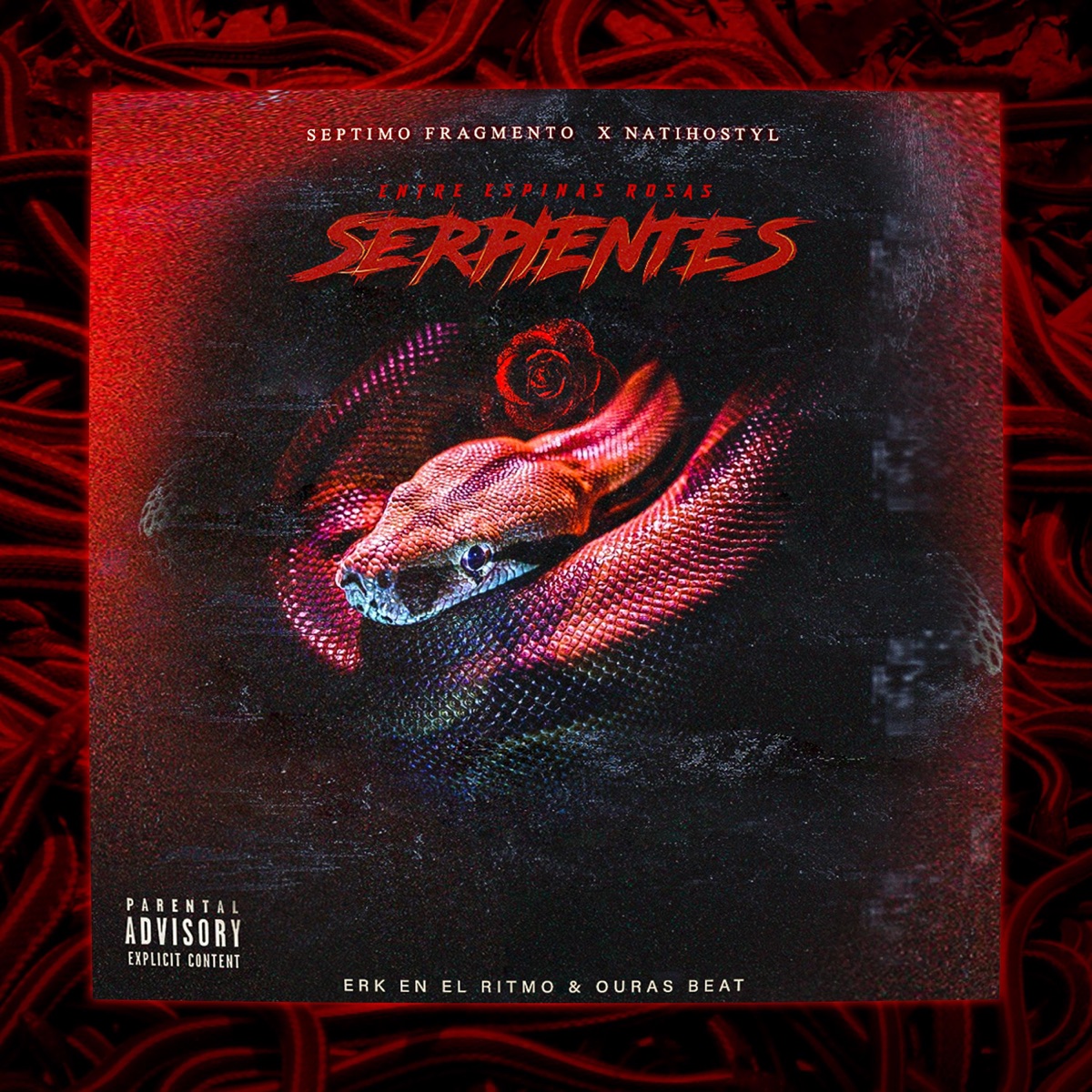Serpientes - Single by Séptimo Fragmento & NatiHostyL album cover