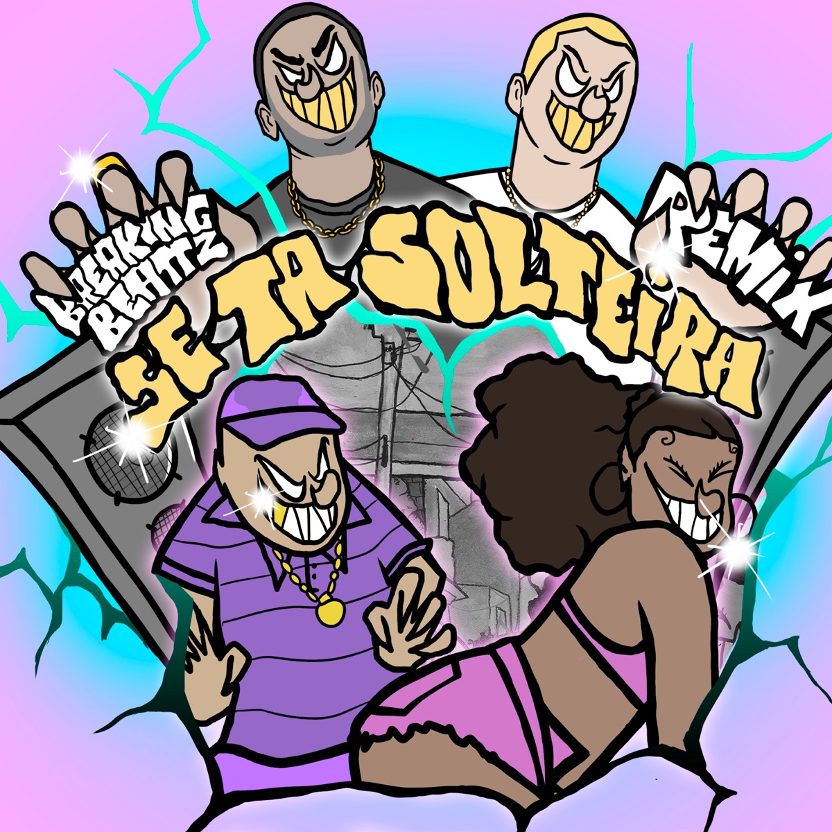 Se Tá Solteira (Breaking Beattz Remix) [feat. Mac Júlia] - Single by Breaking Beattz, FBC & VHOOR album cover
