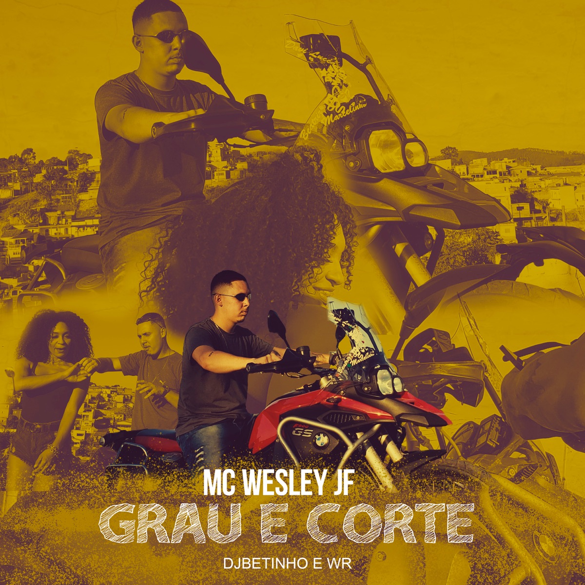 Grau e Corte - Single by Mc Wesley JF, Dj Betinho & WR OFICIAL album cover