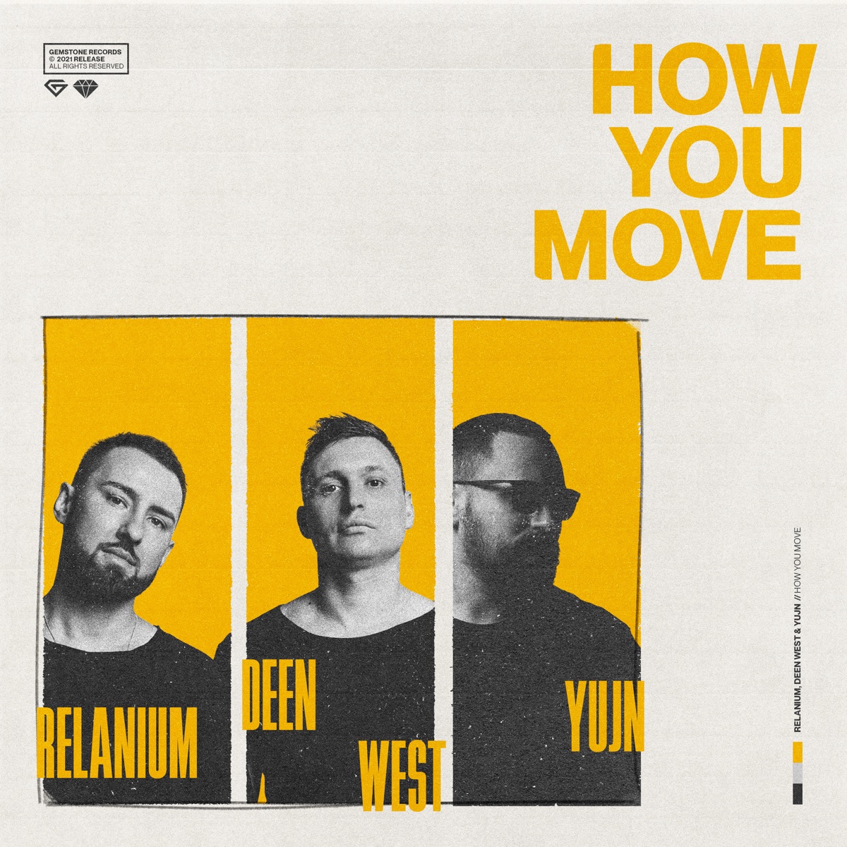 How You Move - Single by Relanium, Deen West & YuJn album cover