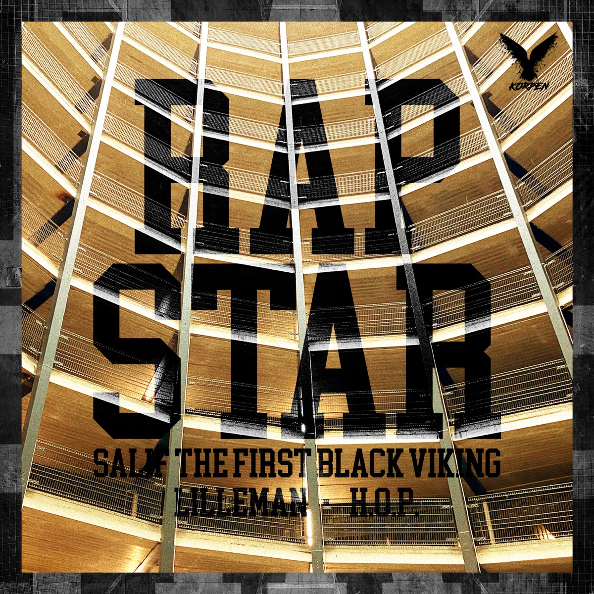 Rapstar (Radio Edit) [feat. Salif the First Black Viking, Hop & Lilleman] - Single by Korpen album cover