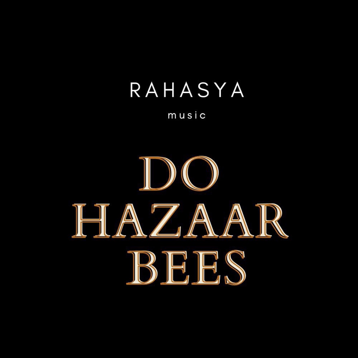 Do hazaar bees - Single by Ek Rahasya album cover