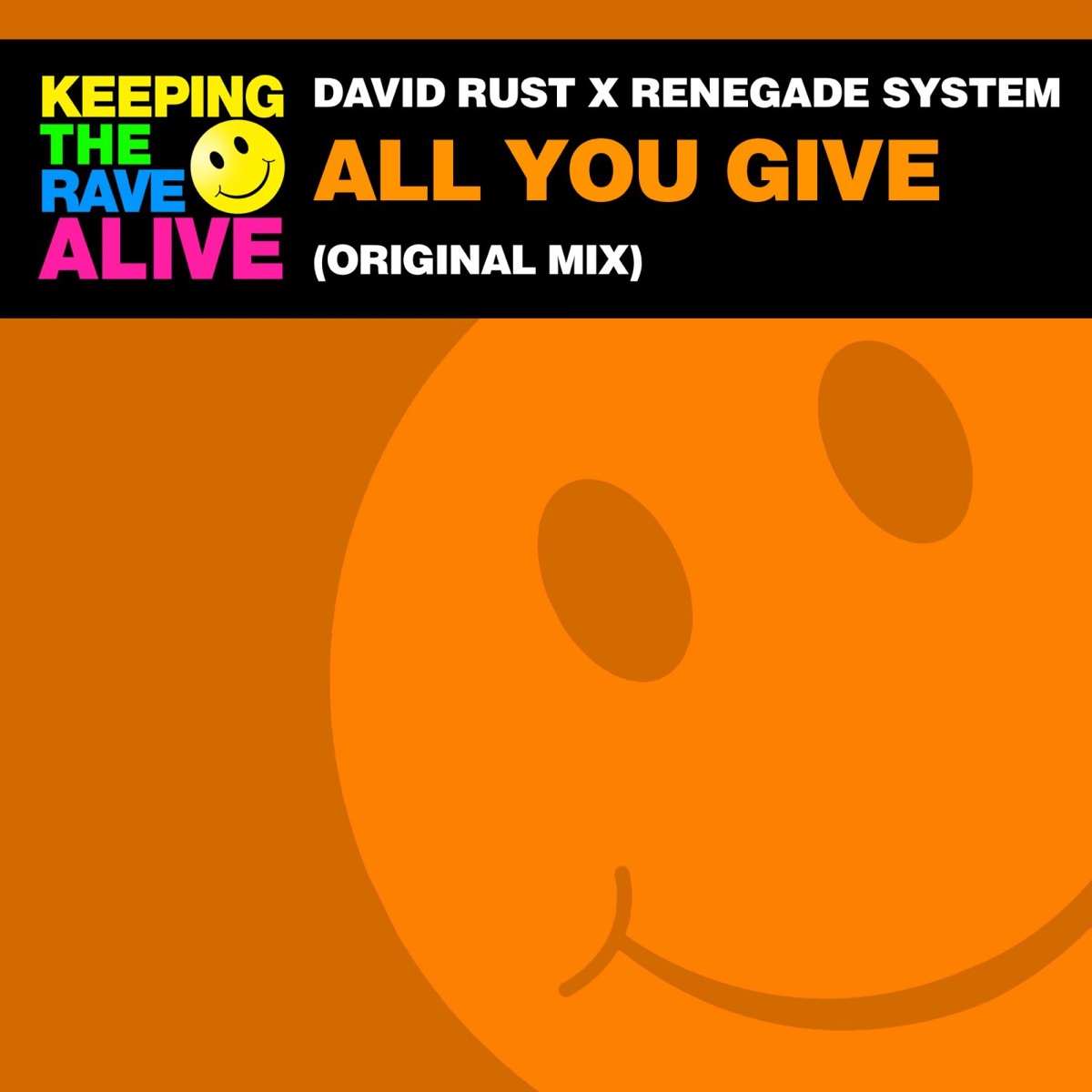 All You Give - Single by David Rust & Renegade System album cover