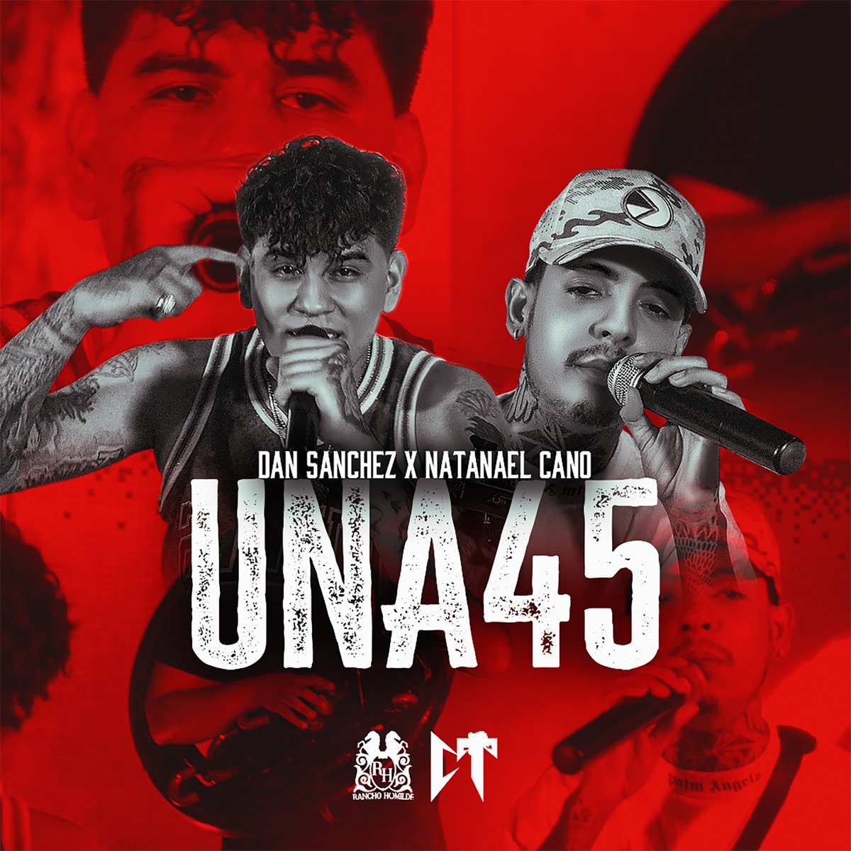Una 45 - Single by Dan Sanchez & Natanael Cano album cover