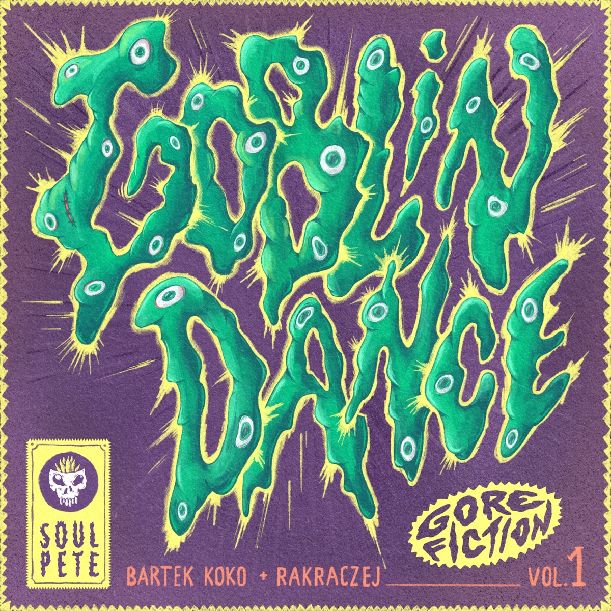 Goblin Dance - Single by Soulpete, Bartek KOKO & RakRaczej album cover