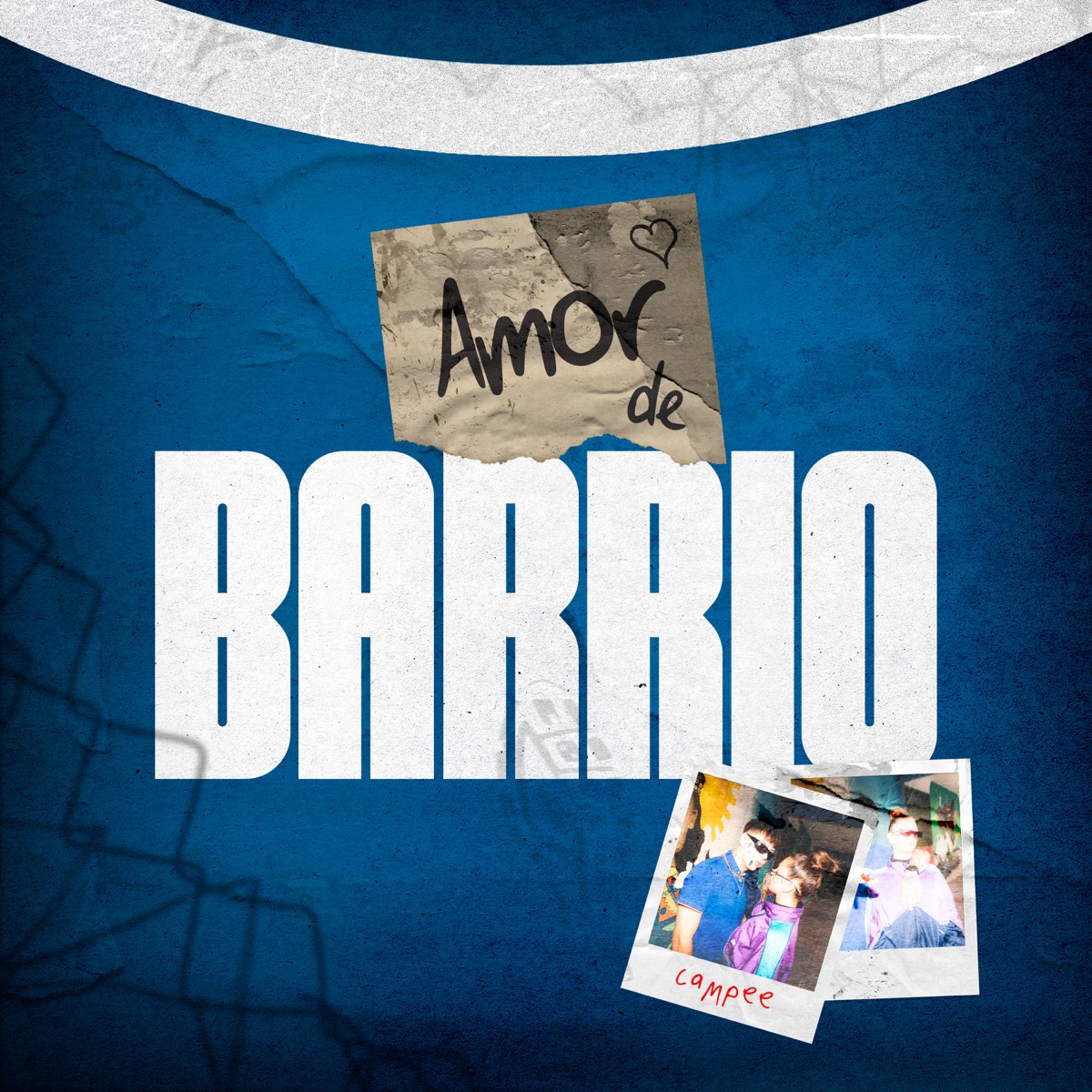 Amor de Barrio - Single by Campee album cover