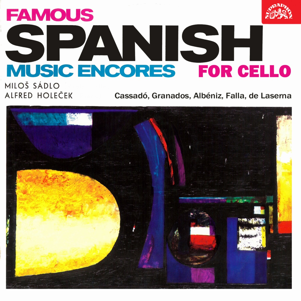Famous Spanish Music Encores for Cello by Milos Sadlo & Alfréd Holeček album cover