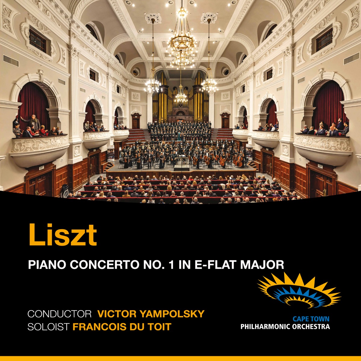 Liszt: Piano Concerto No. 1 in E-flat Major - EP by Cape Town Philharmonic Orchestra, Victor Yampolsky & Francois Du Toit album cover