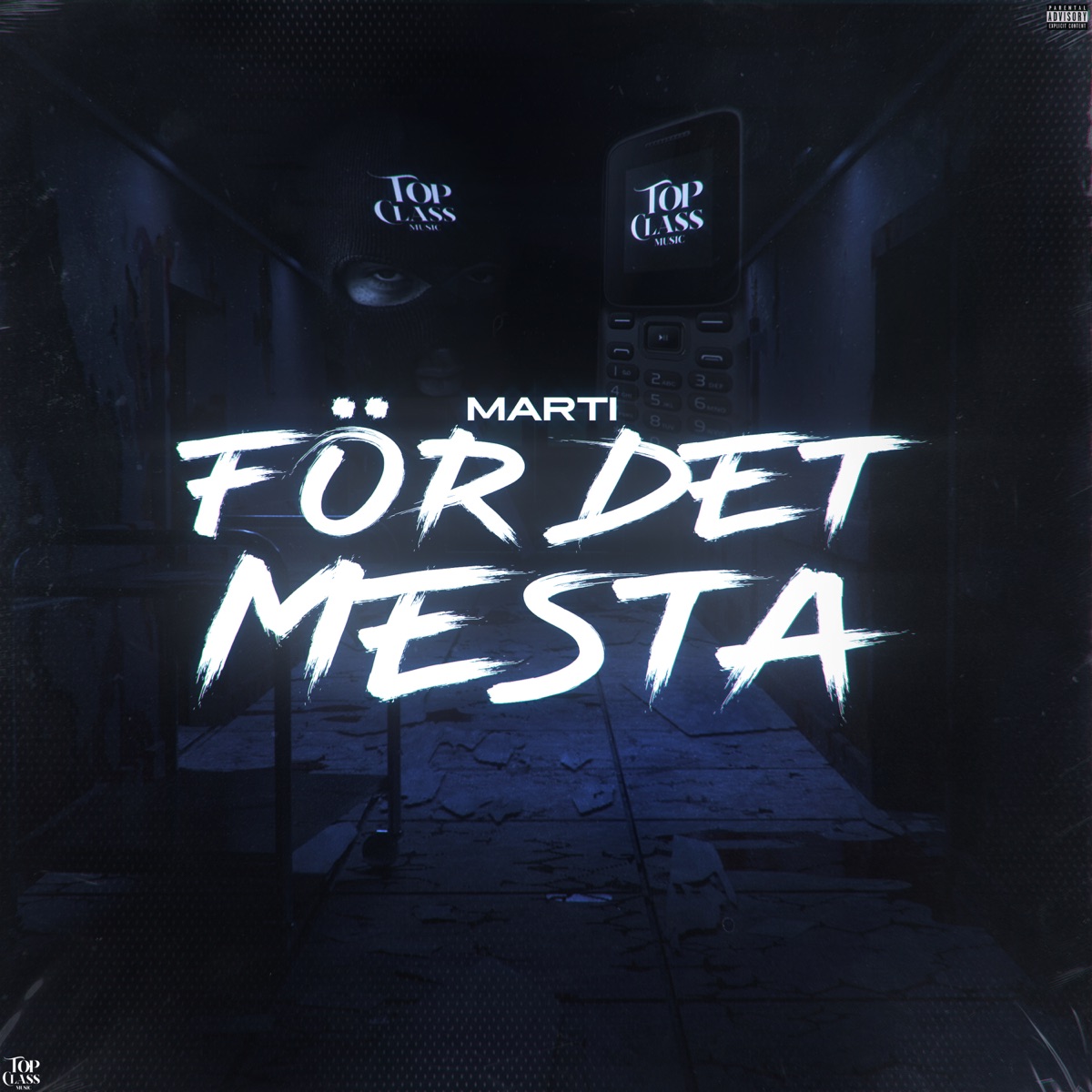 FÖR DET MESTA - Single by Marti album cover