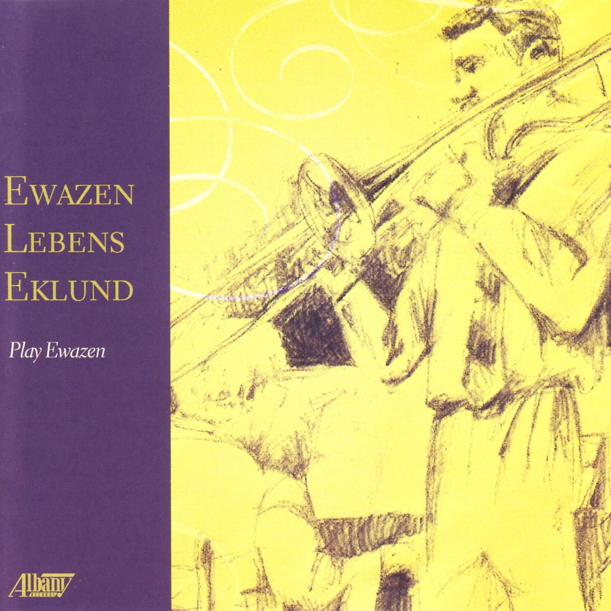 Ewazen, Lebens & Eklund Play Ewazen by Eric Ewazen, James C. Lebens & Niklas Eklund album cover