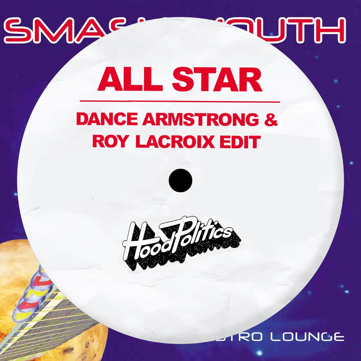 All Star (Dance Armstrong & Roy LaCroix Edit) - Single by Roy LaCroix album cover