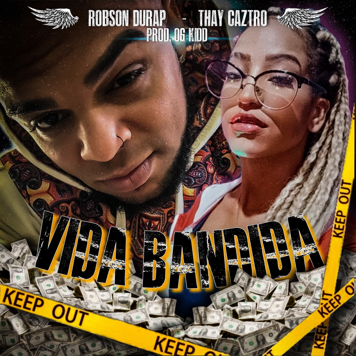 Vida Bandida - Single by Robson Durap & Thay Caztro album cover