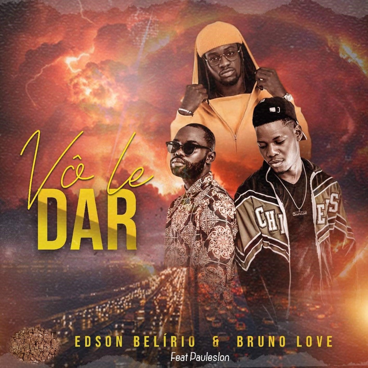 Vô Le Dar (feat. Paulelson) - Single by BRUNO LOVE \& EDSON BELIRIO album cover