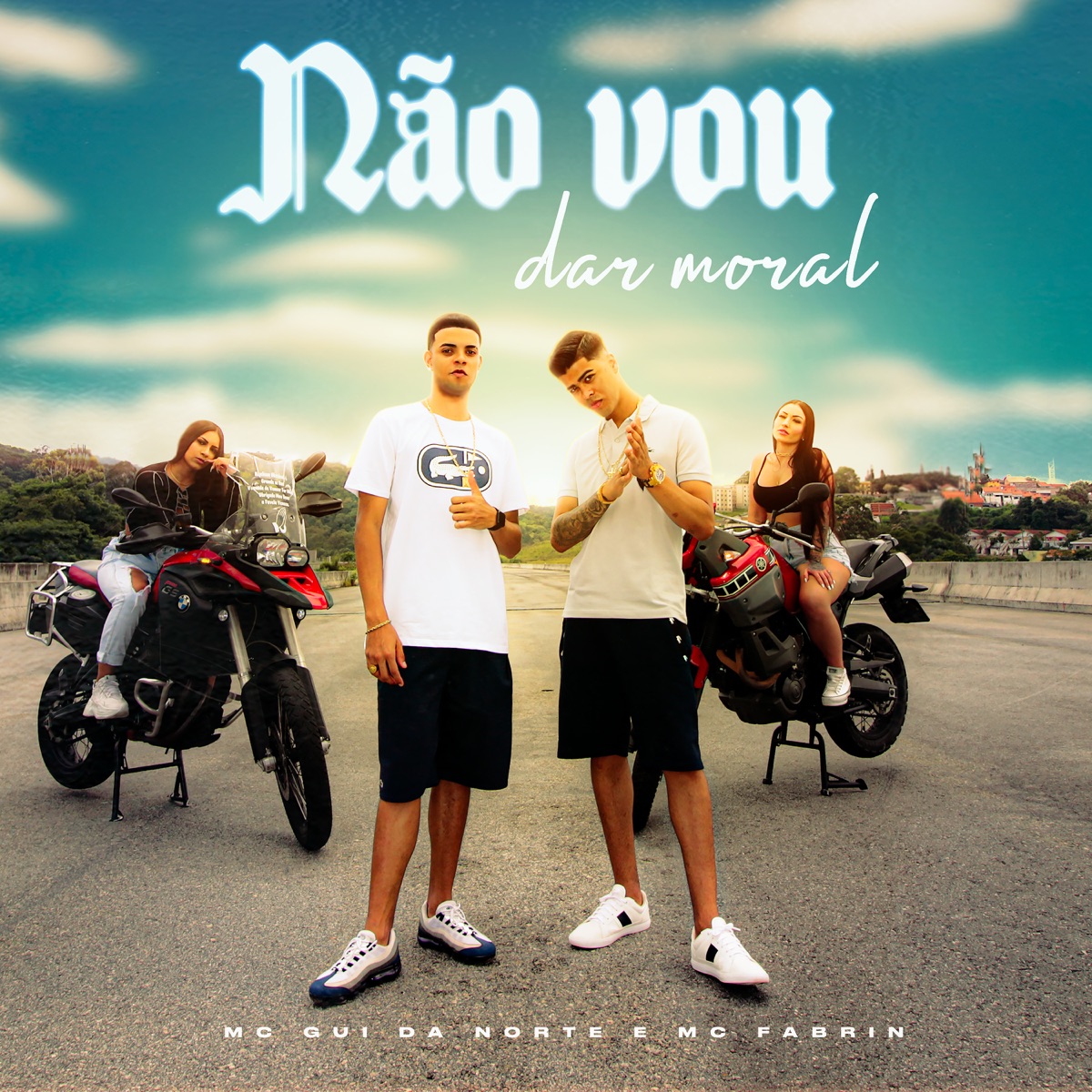 Não Vou Dar Moral - Single by MC Gui Da Norte & MC Fabrin album cover