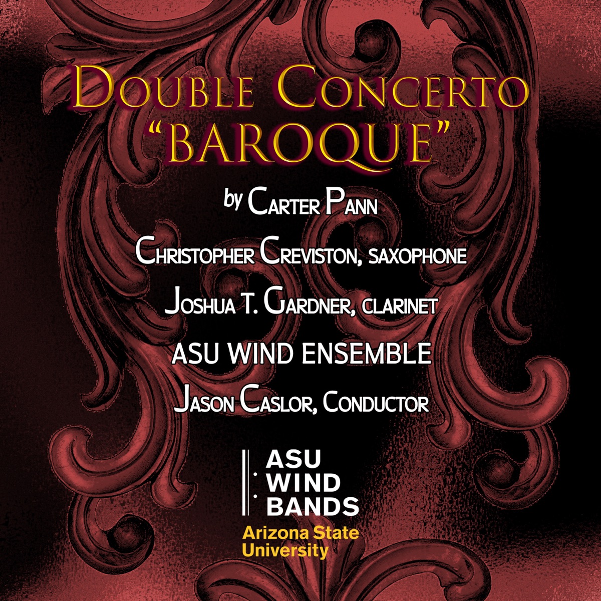 Double Concerto "Baroque" - Single by Jason Caslor, ASU Wind Ensemble, Christopher Creviston & Joshua T. Gardner album cover