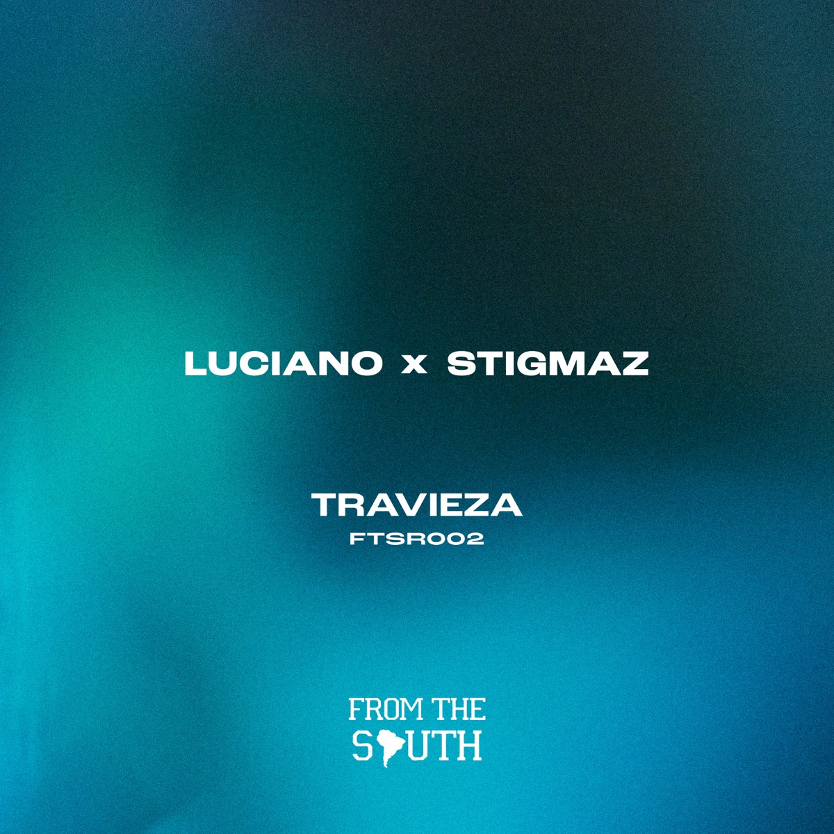 Travieza - Single by Luciano & Stigmaz album cover