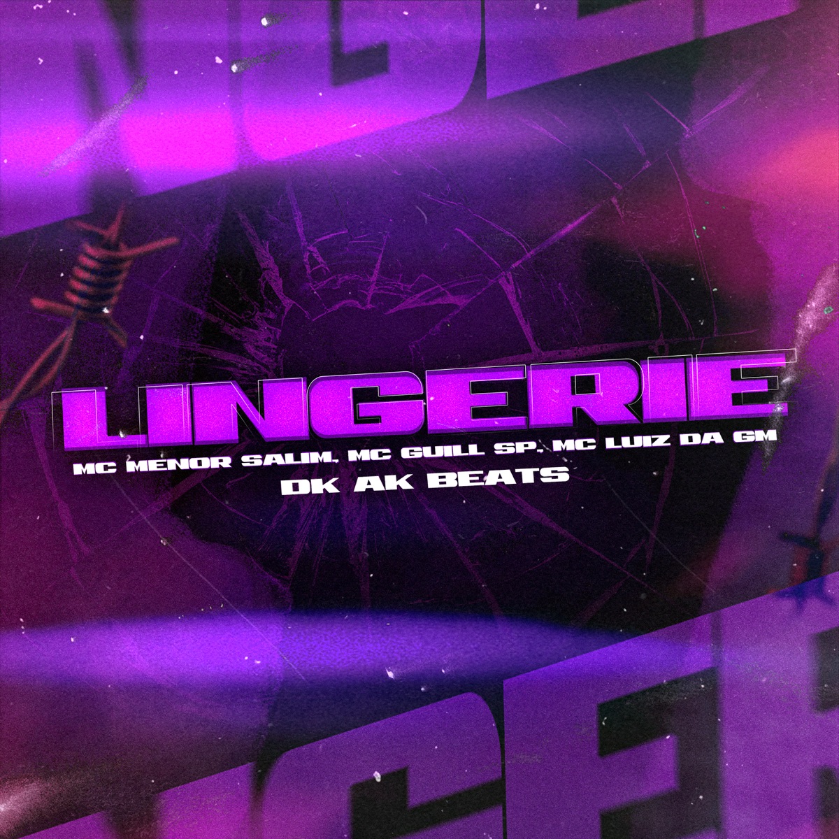 Lingerie - Single by Mc Menor Salim, Dj AK Beats, Mc Guill SP & MC Luiz da GM album cover