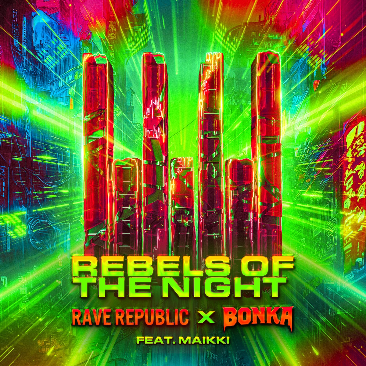 Rebels of the Night (feat. Maikki) - Single by Rave Republic & Bonka album cover