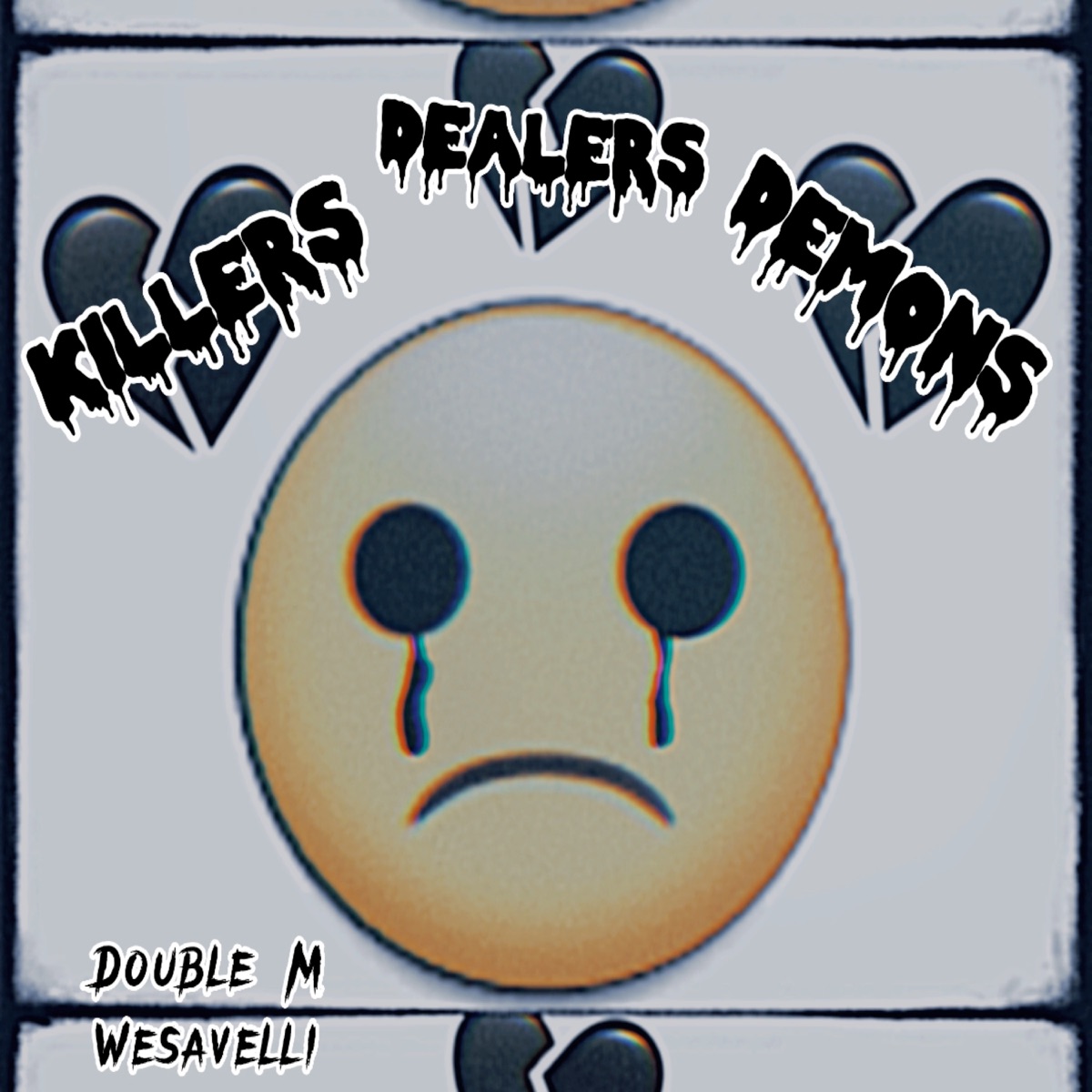 Killers Dealers Demons (feat. Wesavelli) - Single by Marnz Malone album cover