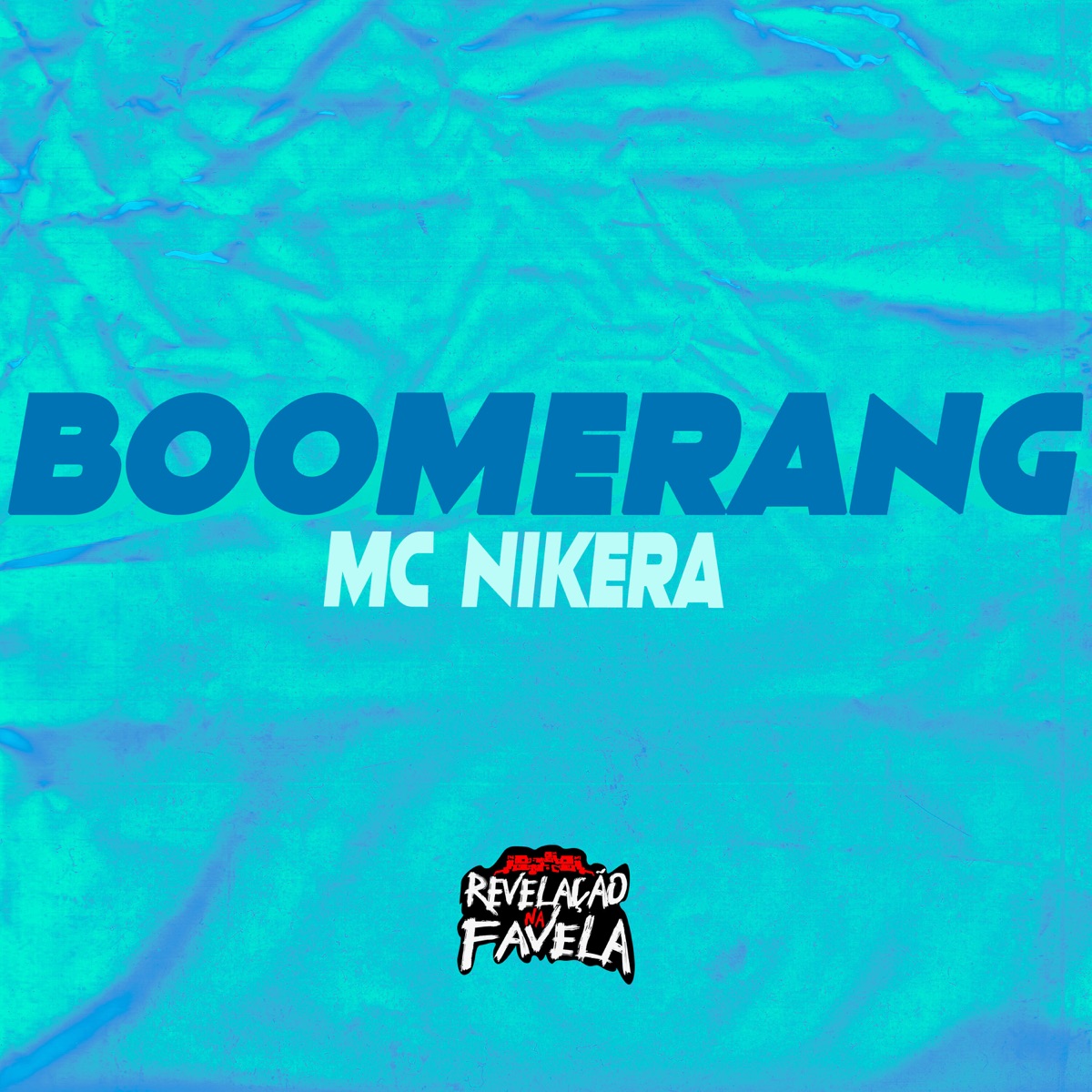 Boomerang - Single by MC NIKERA album cover