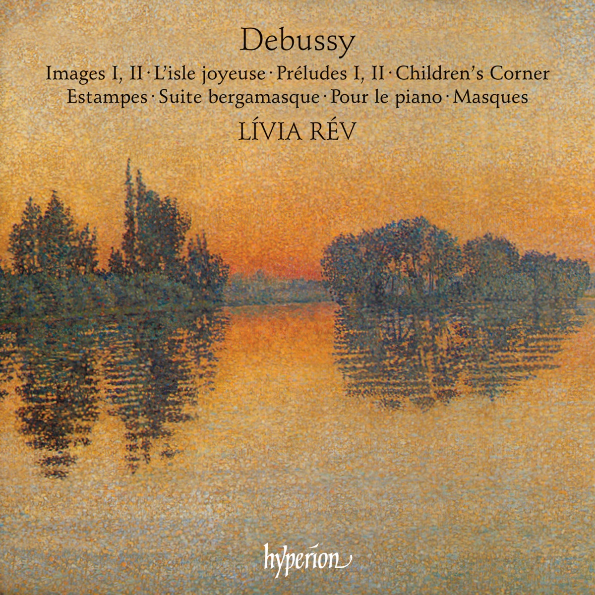Debussy: Piano Music by Lívia Rév album cover
