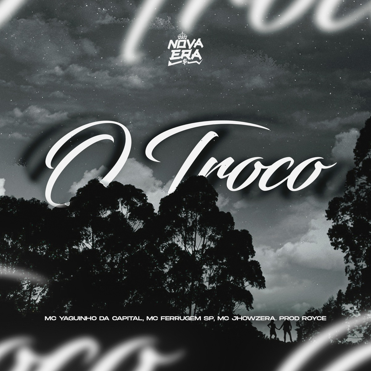 O Troco - Single by MC Jhowzera, Mc Ferrugem SP & Mc Yaguinho da Capital album cover