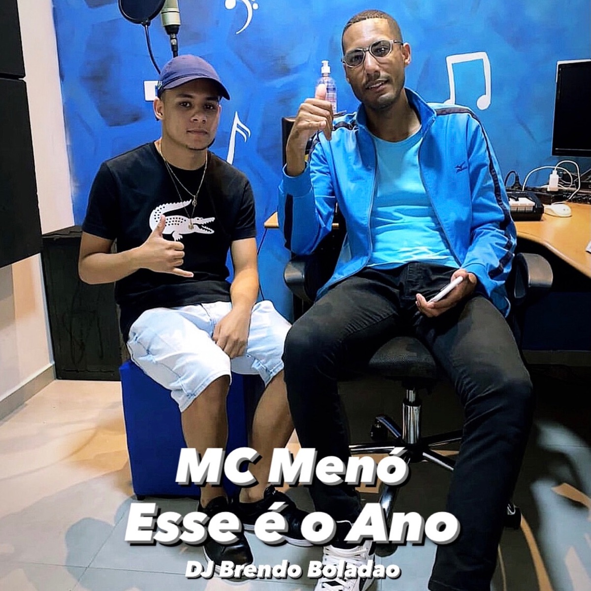 Esse É o Ano - Single by MC Menó & DJ Brendo Boladão album cover