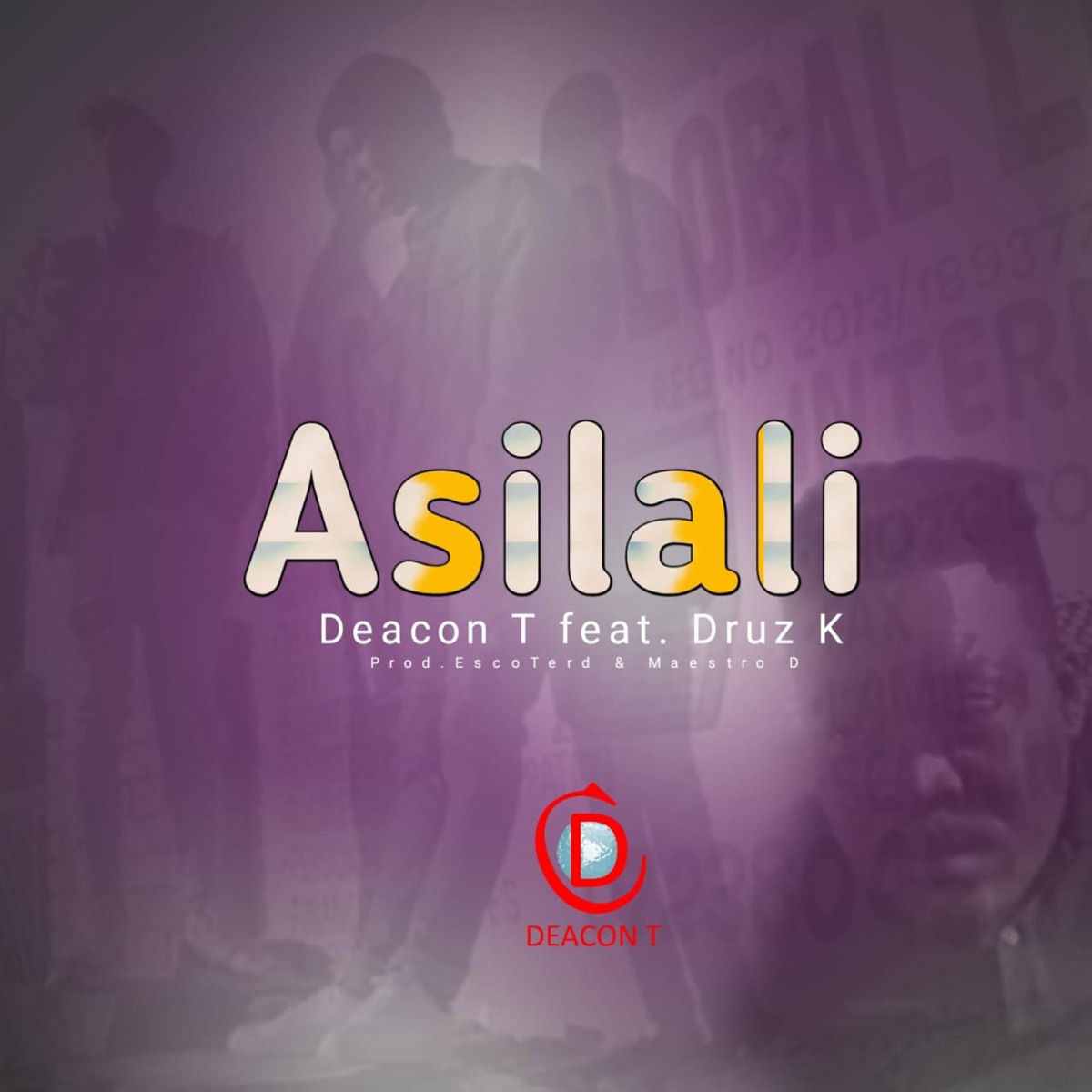 Asilale - Single by Deacon T album cover