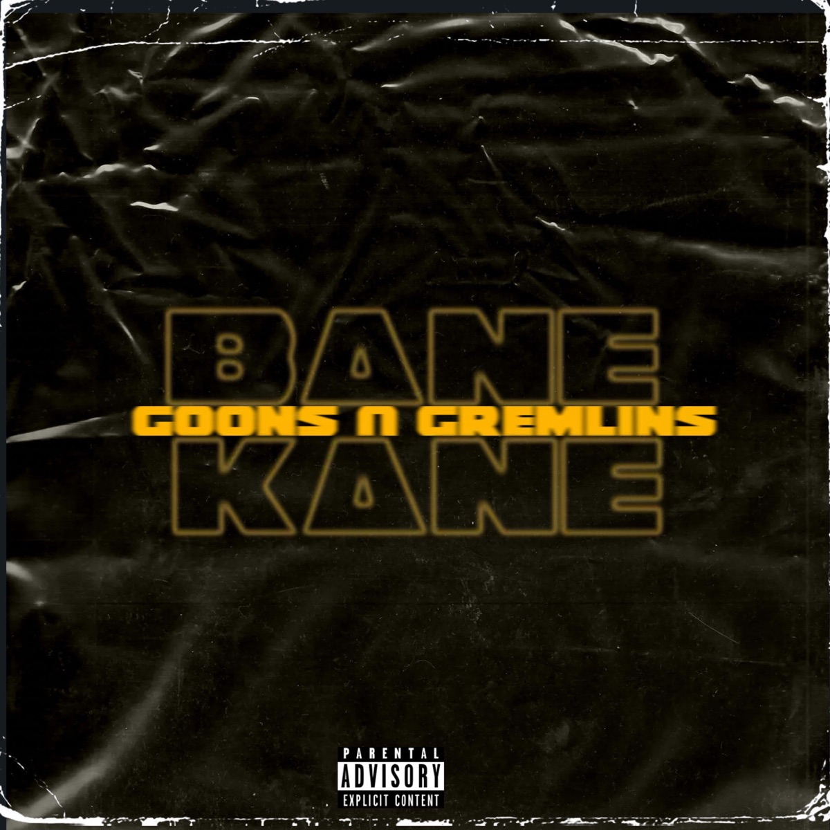 Goons N Gremlins (feat. 3azy Kane) - Single by Young Bane album cover