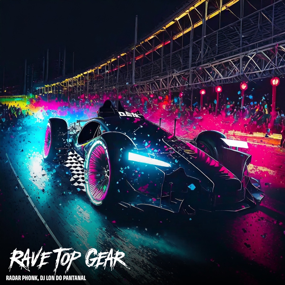 Rave Top Gear - Single by Radar Phonk & DJ Lon do Pantanal album cover