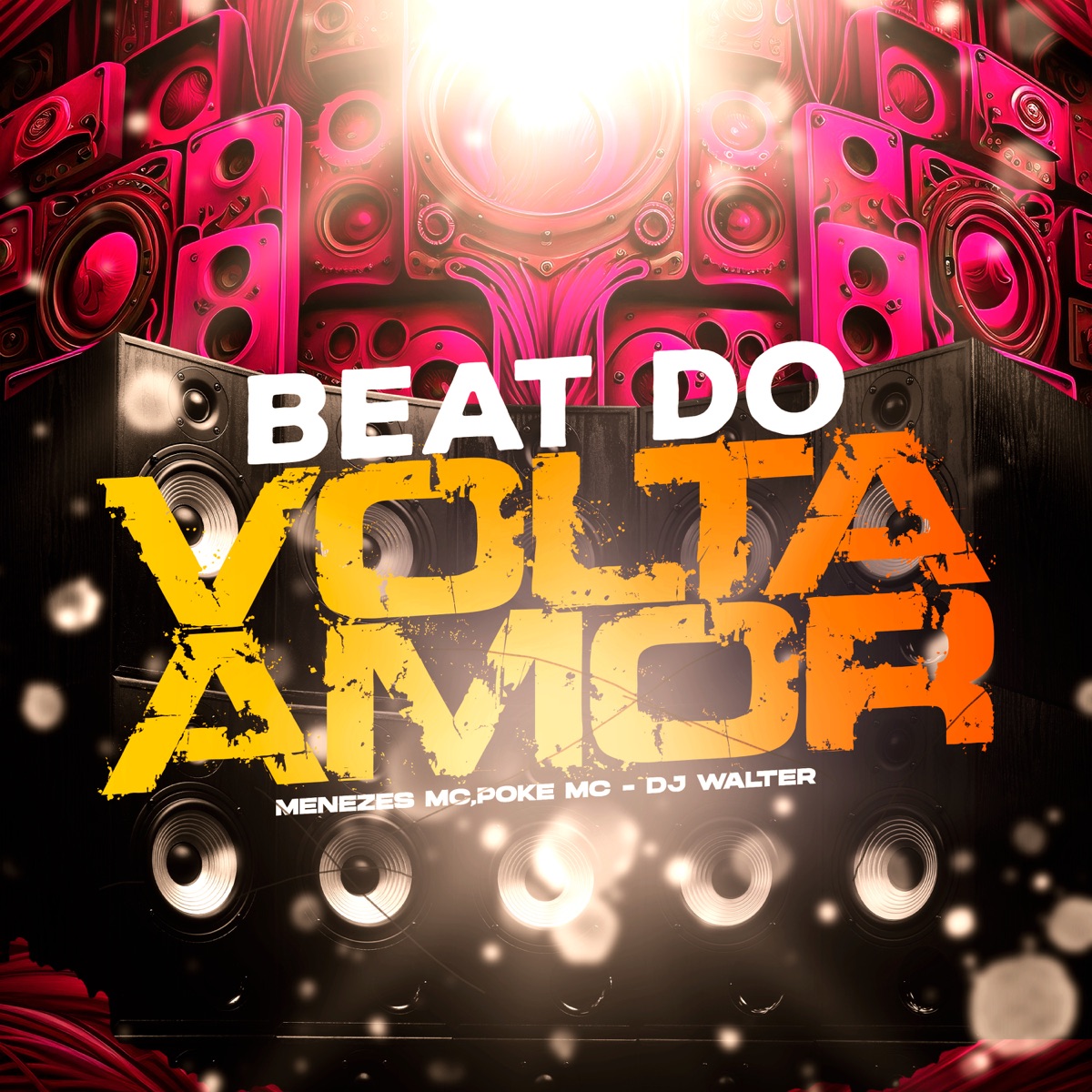 Beat do Volta Amor - Single by menezes Mc, poké MC & DJ Walter album cover