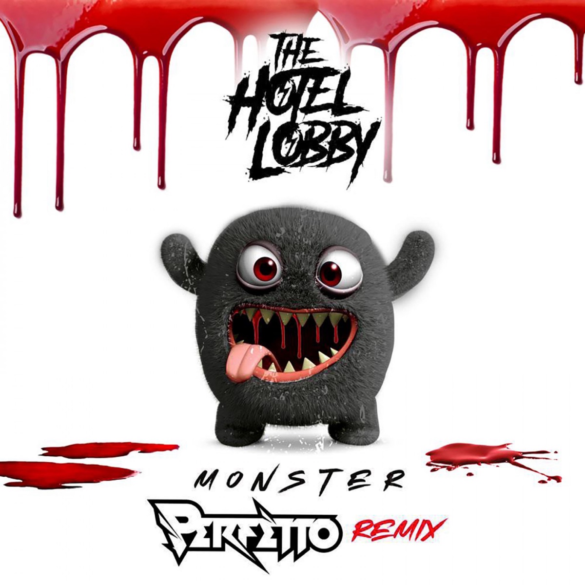 Monster (Perfetto Remix) - Single by THE HOTEL LOBBY album cover