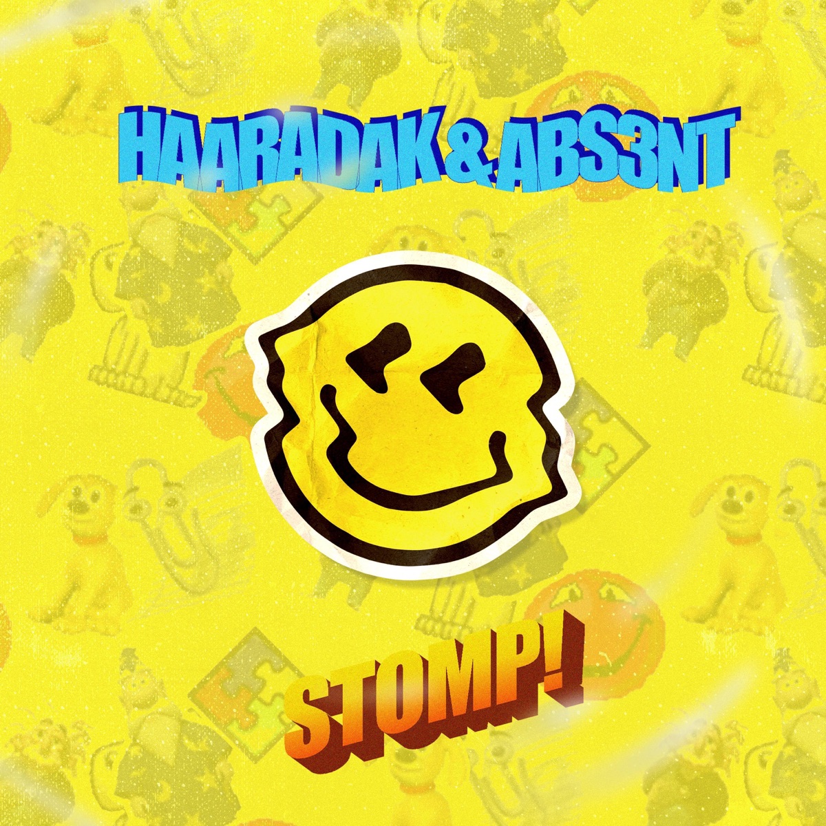 Stomp! - Single by Haaradak & Abs3nt album cover